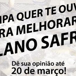 Plano Safra da Pesca e Aquicultura. Quem trabalha, tem voz.