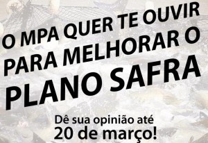Plano Safra da Pesca e Aquicultura. Quem trabalha, tem voz.