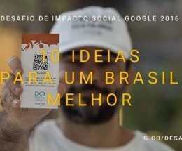 Projeto cearense é eleito pelo Google um dos 10 mais revolucionários do mundo