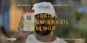 Projeto cearense é eleito pelo Google um dos 10 mais revolucionários do mundo